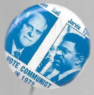 Gus Hall,  Jarvis Tyner 1972 Jugate Communist Political Campaign Pin