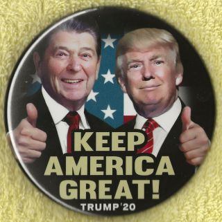 2020 Donald Trump 3.  5 " / " Keep America Great With Reagan " Campaign Button (pin55)