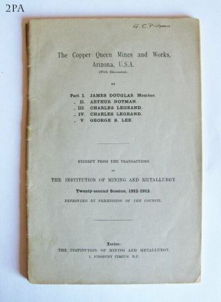 Copper Queen Mines And Arizona 1913 - Rare Bisbee Old Mining Mine Book