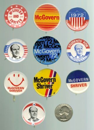 George Mcgovern - 10 Buttons / Pin Pinbacks - 1972 - Democrat - Set 4
