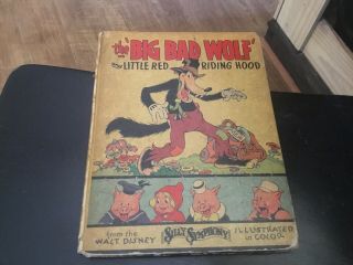 1934 Walt Disney The Big Bad Wolf And Little Red Riding Hood Book Illustrated