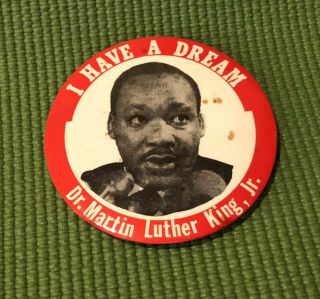 I Have A Dream Large 3.  5 " Dr.  Martin Luther King Jr.  Pin Pinback Button