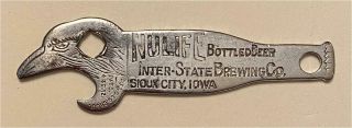 1910s Inter - State Brew Auswahl Brau Sioux City Eagle Head Bottle Opener A - 15 - 73