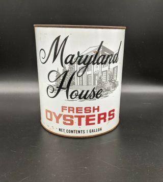 Vintage 1 Gallon Maryland House Oysters Tin/can