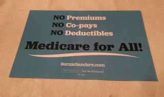 Bernie Sanders For President Official Campaign Rally Sign Poster Medicare 4 All