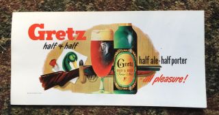 Gretz Half And Half Beer Sign Rare,  Vintage,  Collectible Hunting Theme