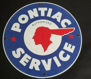 Vintage Pontiac Service Metal Pump Plate Porcelain Enameled Sign 11 3/4 " Inches