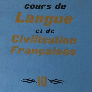 Cours De Langue Et De Civilisation Françaises Vol Iii Mauger 1959 Vtg Hc French