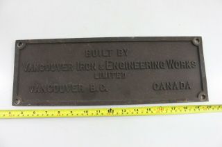 Vintage Cast Iron Bridge Plate Plaque Vancouver Iron Engineering Sign - M83