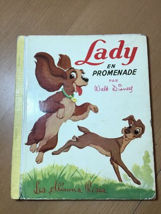 Vintage Disney,  French Book,  Lady And The Tramp,  Lady En Promenade,  Walt Disney