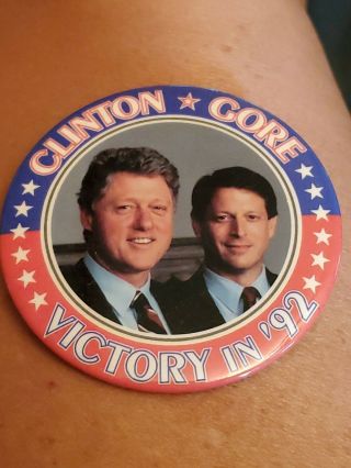 3” Clinton And Gore “victory In ‘92” 1992 Campaign Pin Button Election Democrat