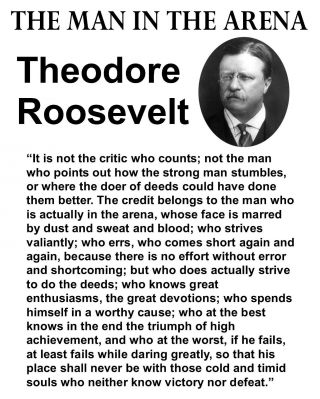 Theodore Roosevelt Man In The Arena Leadership Quote 8 X 10 Photo Photograph A