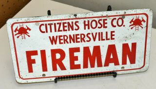 L38 - Vintage Citizens Hose Co.  Wernersville Pa Fireman License Plate