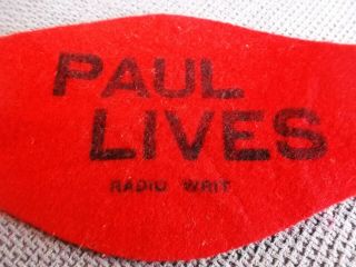VINTAGE BEATLES PAUL McCARTNEY IS DEAD TIE - IN PAUL LIVES ARMBAND WRIT RADIO WI. 2