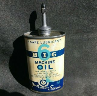 Vintage Big 6 Machine Oil Lead Top Handy Oiler Rare Old Advertising Sign