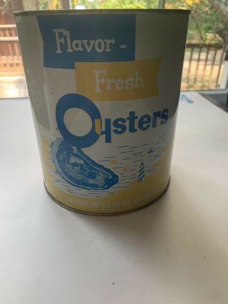 Vintage 1 Gallon Flavor Fresh Oysters Tin/can