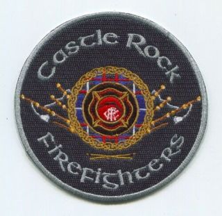Castle Rock Fire Department Firefighters Pipes And Drums Patch Colorado Co