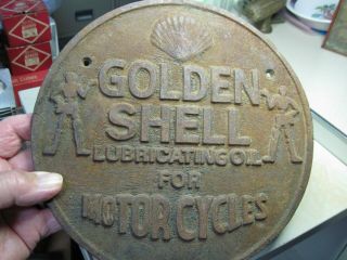Vintage Cast Iron Golden Shell Lubricating Oil For Motorcycles 9 1/4 " Round Sign