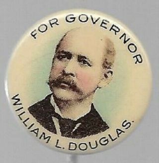 William Douglas For Governor Vintage Massachusetts Political Pin