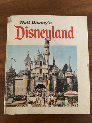 Vtg1969 Walt Disney’s Disneyland Book By Martin A.  Sklar - Cover In Poor