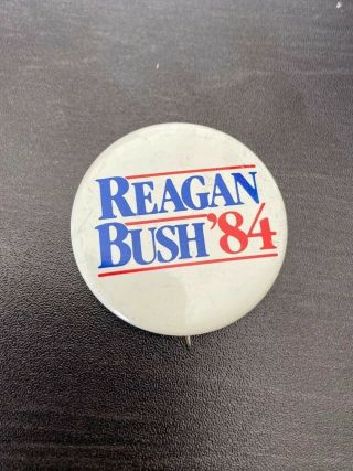 1984 Reagan Bush 84 Campaign Button Vintage Republican Pin Pinback Ronald George