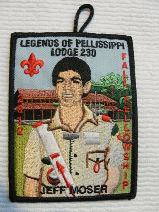 Order Of The Arrow Pellissippi Lodge 230 Jeff Moser Legends Patch