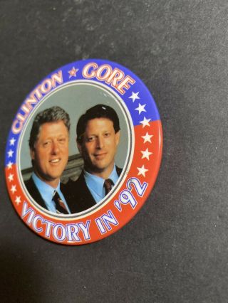 CLINTON/GORE Victory in ' 92 Presidential Campaign Pinback Button - Democrats 2