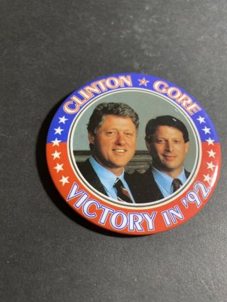 CLINTON/GORE Victory in ' 92 Presidential Campaign Pinback Button - Democrats 3