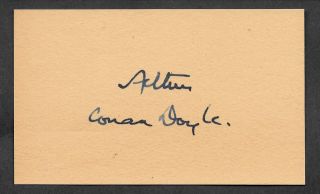Sir Arthur Conan Doyle Autograph Reprint On Period 1920s 3x5 Card