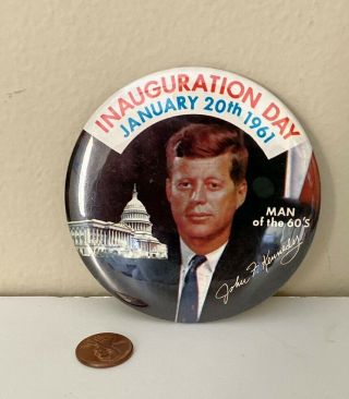 Jfk John F Kennedy Inauguration As President 1961 Button