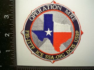 Federal Fbi Jttf Op Mre Patch Usbp Ice Dcis Ssa Oig San Antonio,  Tx Police Tf