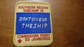 1993 Jamboree Southern Region Subcamp 19 Commodore Perry Bsa Patch Bx 13 19