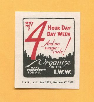 1) 1960s - Early 70s Iww Industrial Workers Of The World Silent Agitator Sticker