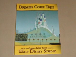 Dreams Come True - Art Of The Classic Fairy Tales From The Walt Disney Studio Book