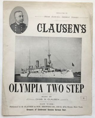 1898 Breweriana Sheet Music Spanish - American War Dewey Clausen 