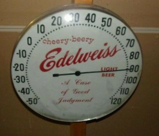 Vintage Edelweiss Light Beer 11 1/2 " Dial Thermometer W/bubble Glass Face