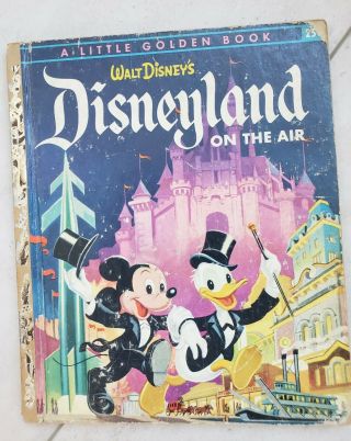 Disneyland On The Air 1955 Walt Disney A Little Golden Book