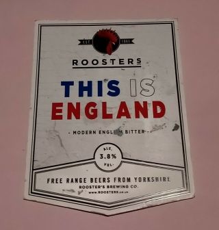 Roosters Brewery This Is England Ale Pump Handle Clip Badge 3.  8 Abv Yorkshire