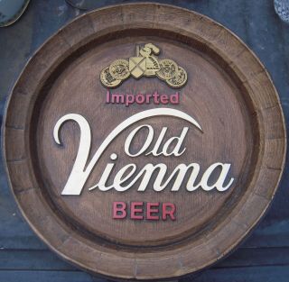 Vintage Old Vienna Beer 3d Barrel End Faux 15 "