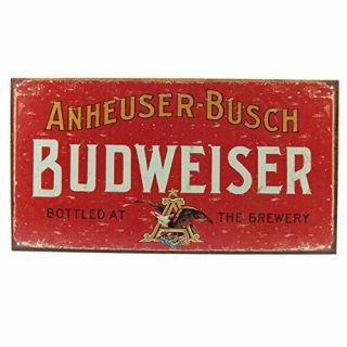 Budweiser Beer Weathered Bar Pub Drinking Rustic Retro Tin Metal Sign 9 X 16in