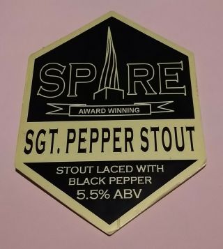 Spire Brewing Co Ltd Sgt Pepper Stout Ale Beer Pump Handle Clip Badge 5.  5 Sbc