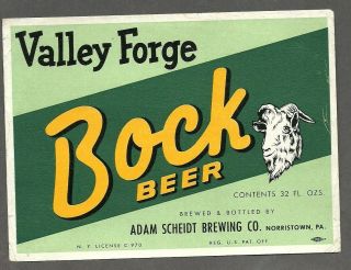 Valley Forge Bock Beer Label,  Non - Irtp,  Adam Scheidt Brewing Co. ,  Norristown,  Pa