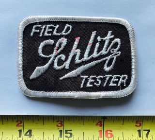 Vintage Patch Schlitz Field Tester Beer Nos 1970 