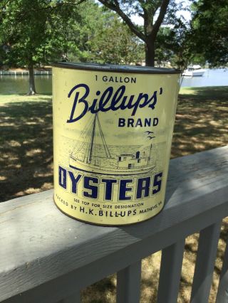 Vintage Billup’s Brand Oysters 1 Gallon Can/tin With Lid - Matthews Va - Barn Find
