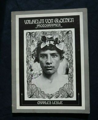 Wilhelm Von Gloeden Photos 1890s Vintage Book 1977 Charles Leslie Gay Erotica
