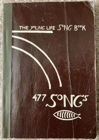 1972 The Young Life Song Book,  Yohann Anderson,  Christian Worship Music,  Vintage