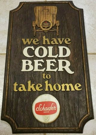 Schaefer Beer Sign " We Have Cold Beer To Take Home " 1960 