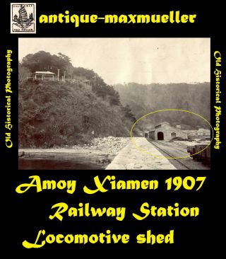 China 廈門市 Xiamen Amoy Locomotive Shed Railway Station - Orig.  Photo ≈ 1907