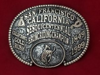 1999 Rodeo Trophy Belt Buckle San Francisco California Bronc Riding Champion 519