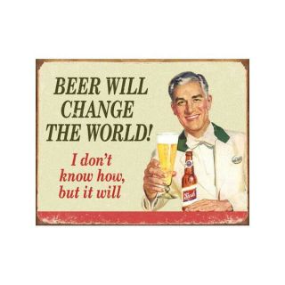 Beer Will Change The World Tin Bar Sign - Metal Pub Decor - Funny Drinking Gift